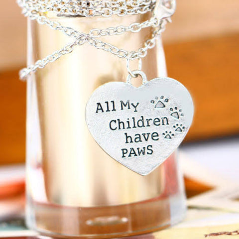 Cat Lover Necklace "All My Children Have Paws" Pendant